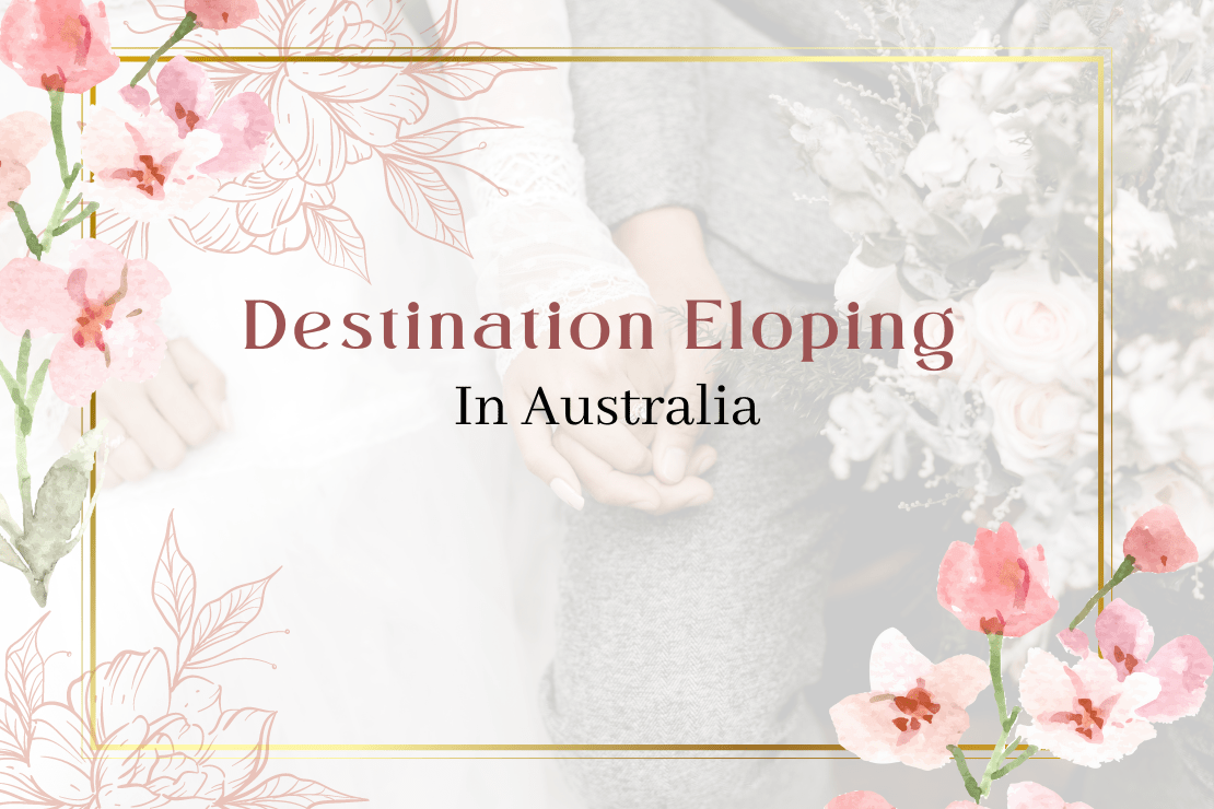 Destination Eloping In Australia